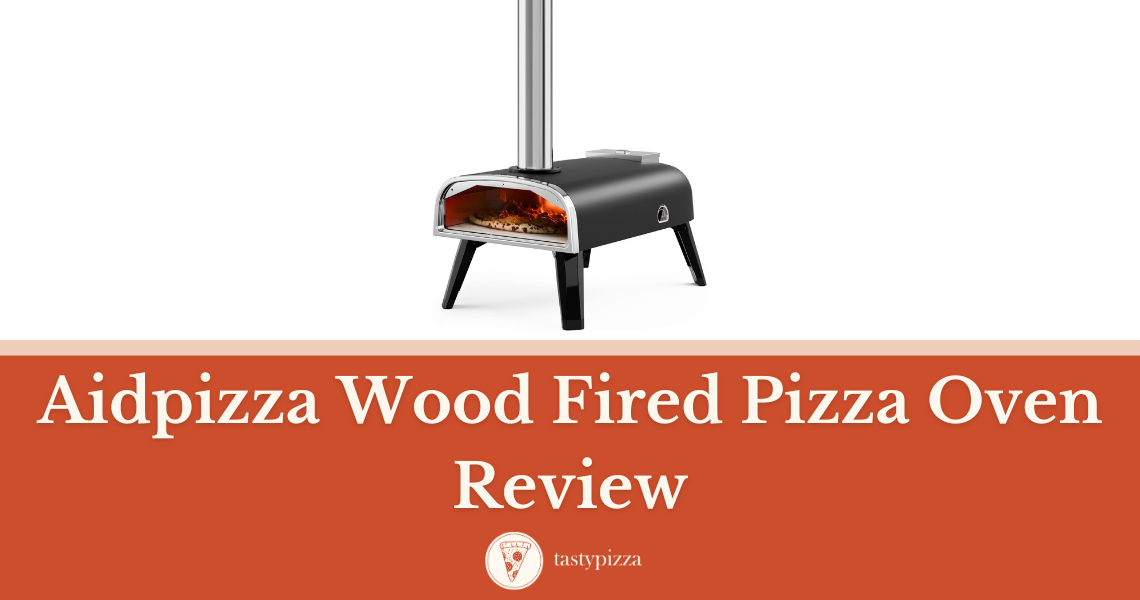 Get Your Perfect Pizza: Aidpizza Wood Fired Oven Review