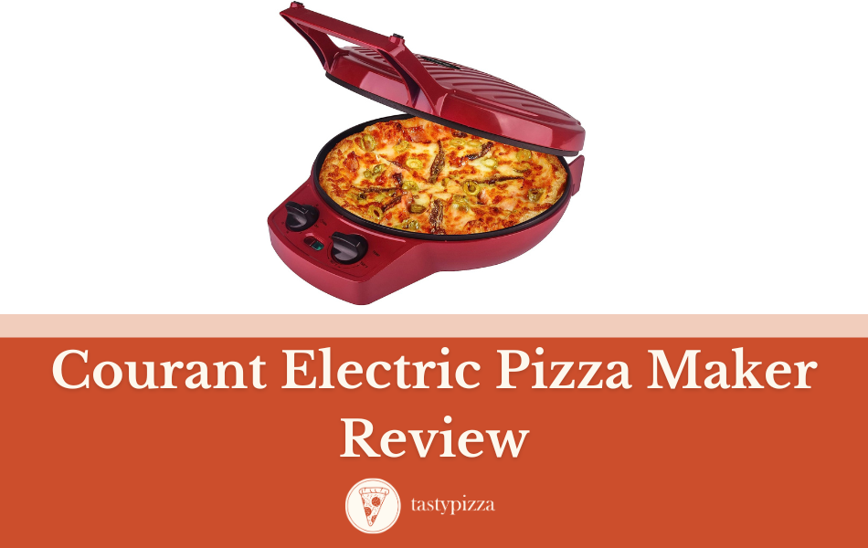 The Ultimate Courant Electric Pizza Maker Review