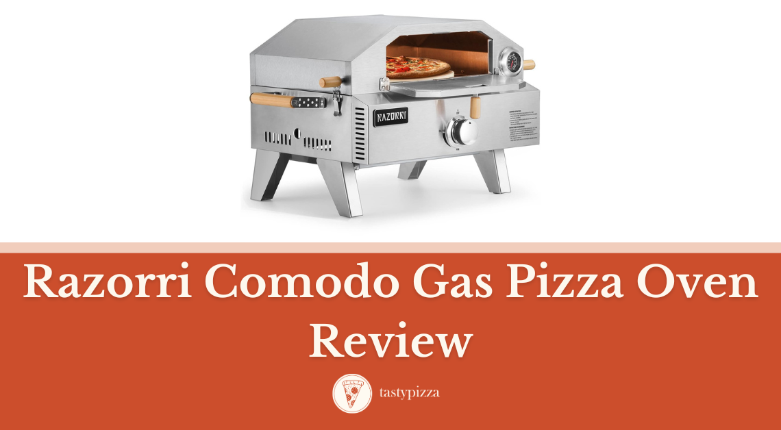 Razorri Comodo Gas Pizza Oven Review