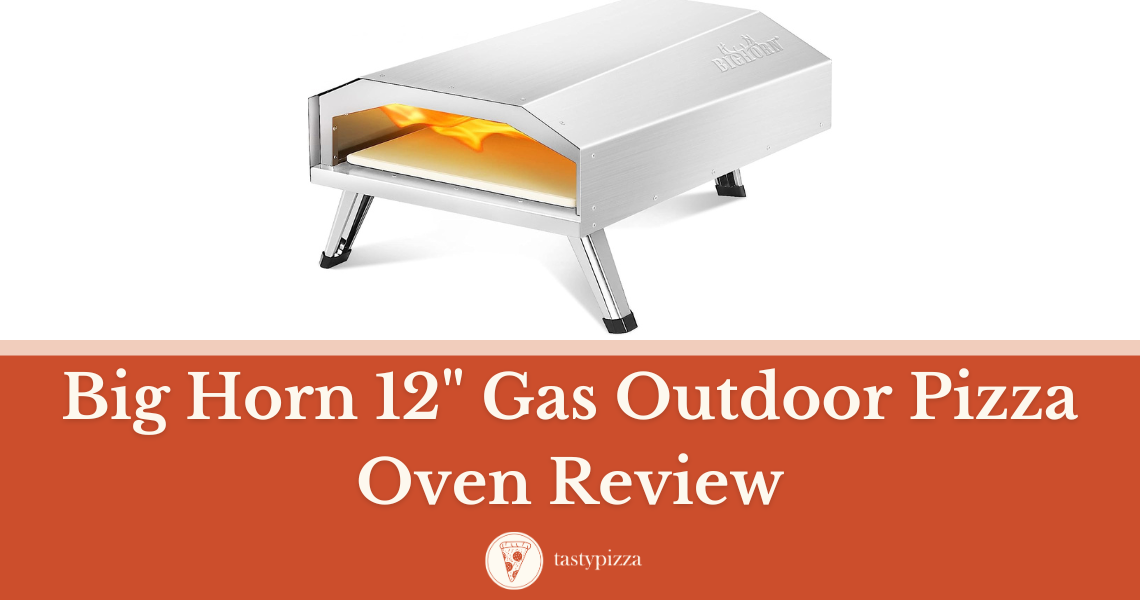 Big Horn 12 Pizza Oven Review: Redefining Homemade Pizzas