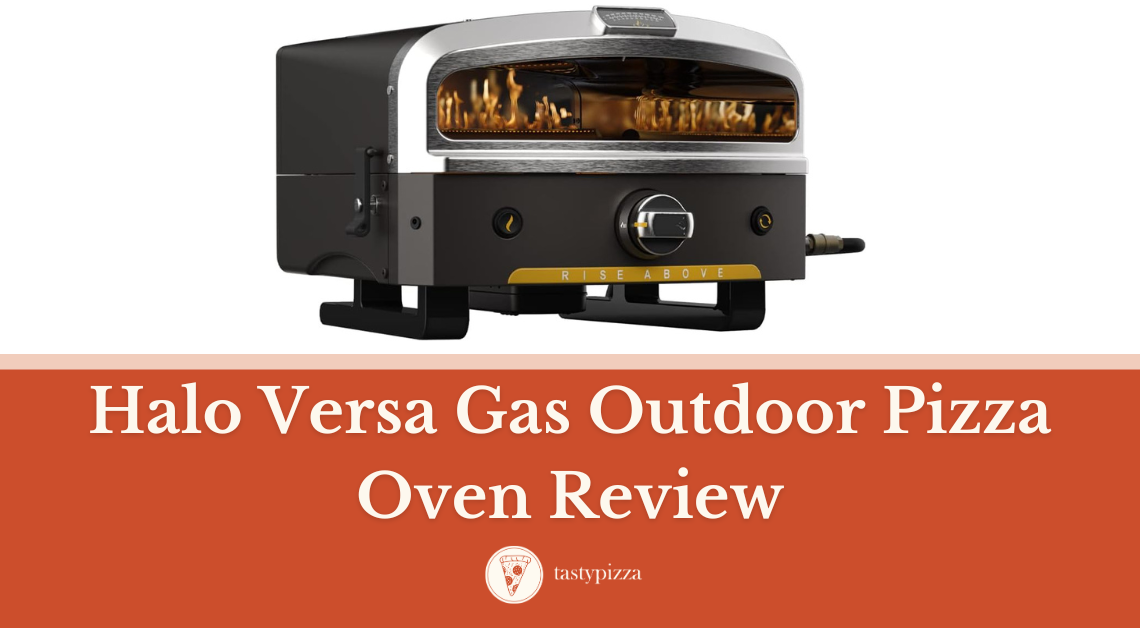 Halo Versa Gas Outdoor Pizza Oven Review