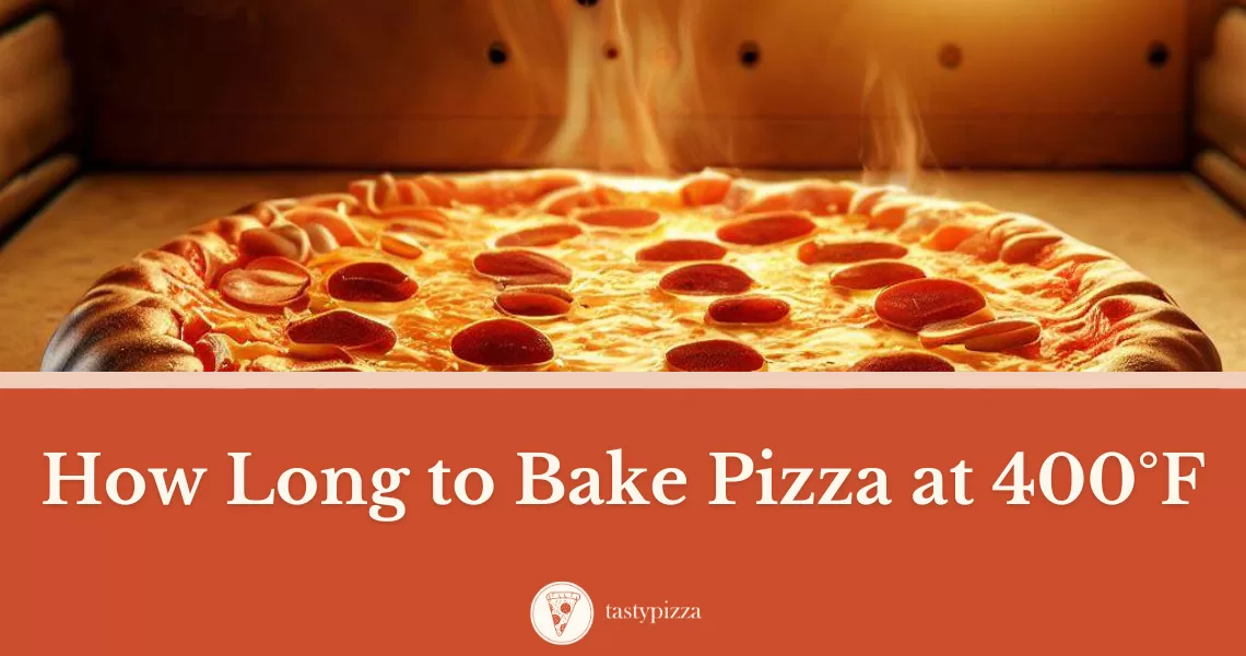 The Ultimate Guide: Pizza Baking Time at 400 Degrees