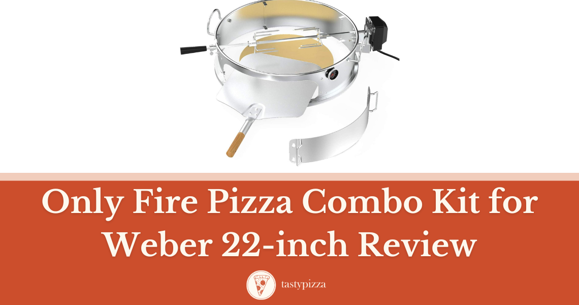Unleash Your Pizza Masterpiece with Only Fire Pizza Combo Kit Review